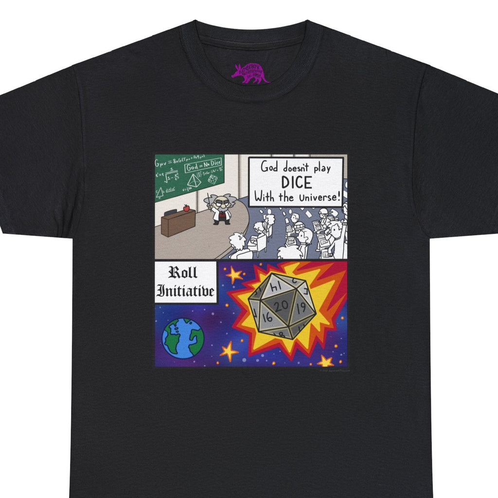 Roll For Initiative - Plus Size T-Shirt - God Does Not Play Dice With the Universe - Ineffable Plan