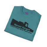 Never Forget What They Took From You Madison Square Mall Unisex T-Shirt - Huntsville