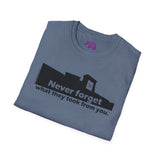 Never Forget What They Took From You Madison Square Mall Unisex T-Shirt - Huntsville
