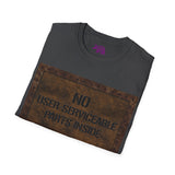 No User Serviceable Parts Inside Unisex T-Shirt