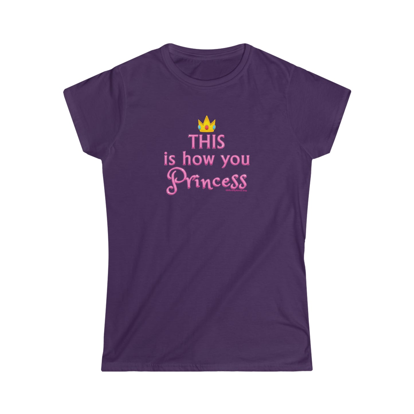 This is How You Princess - Fitted T-Shirt