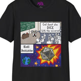 Roll For Initiative - Full Colour T-Shirt - God Does Not Play Dice With the Universe - Ineffable Plan