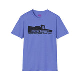Never Forget What They Took From You Madison Square Mall Unisex T-Shirt - Huntsville