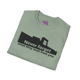 Never Forget What They Took From You Madison Square Mall Unisex T-Shirt - Huntsville