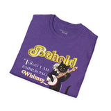 BEHOLD Today I am Embracing Whimsy Unisex T-Shirt