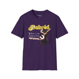 BEHOLD Today I am Embracing Whimsy Unisex T-Shirt