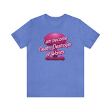 Barbenheimer Pink Iconic Doll Nuke Explosion Tee - I am Become Death Destroyer of Worlds