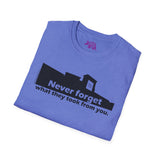 Never Forget What They Took From You Madison Square Mall Unisex T-Shirt - Huntsville