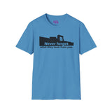 Never Forget What They Took From You Madison Square Mall Unisex T-Shirt - Huntsville