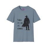 Cowboy Ghoul "Take it As it Comes" Unisex T-Shirt