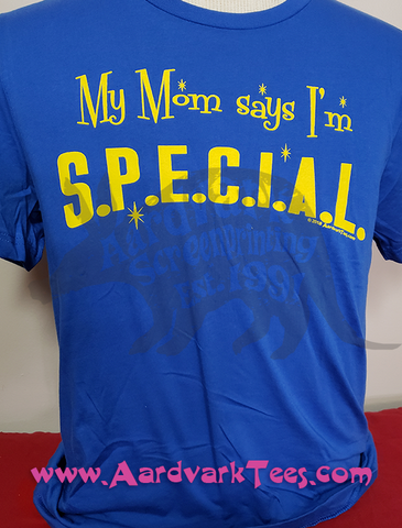 My Mom Says I'm S.P.E.C.I.A.L - Handprinted Fallout Fan Tee - Aardvark Tees - Tees that Please