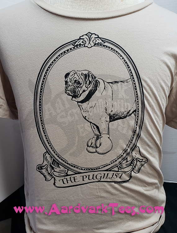The Pugilist - Pug T-Shirt - Pet Parent Tee, Dog Parent Shirt - Aardvark Tees - Tees that Please